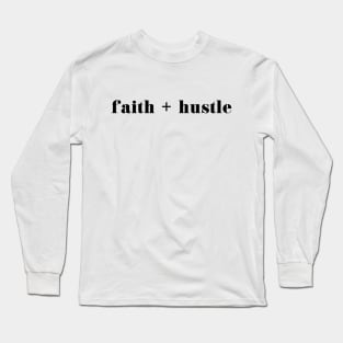 Faith + Hustle // Coins and Connections Long Sleeve T-Shirt